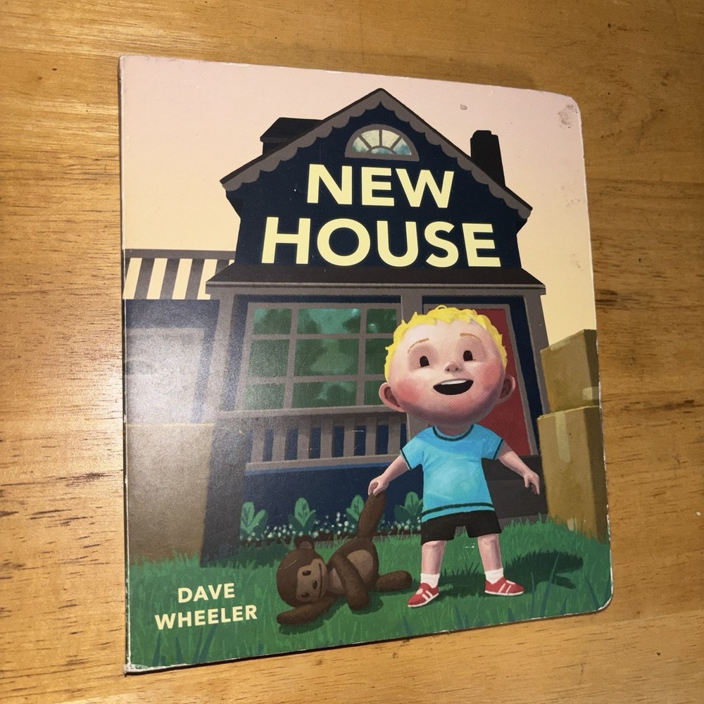 New House by Dave Wheeler Childrens Board Book 2021 Moving Story 9780593224922